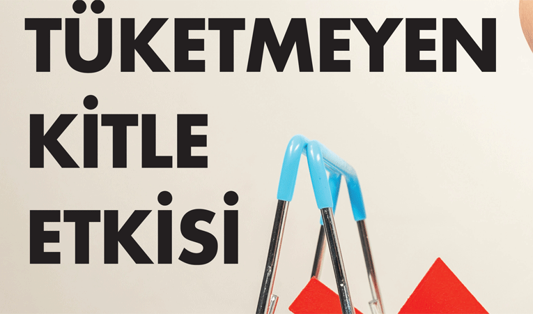 Tüketmeyen kitle etkisi