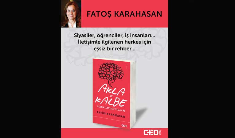 Akla ve kalbe giden iletişim yolları!