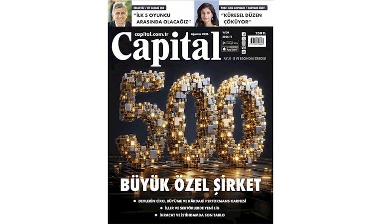 Capital 2026 Ağustos Sayısı Bayilerde 