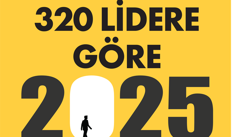 320 lidere göre 2025