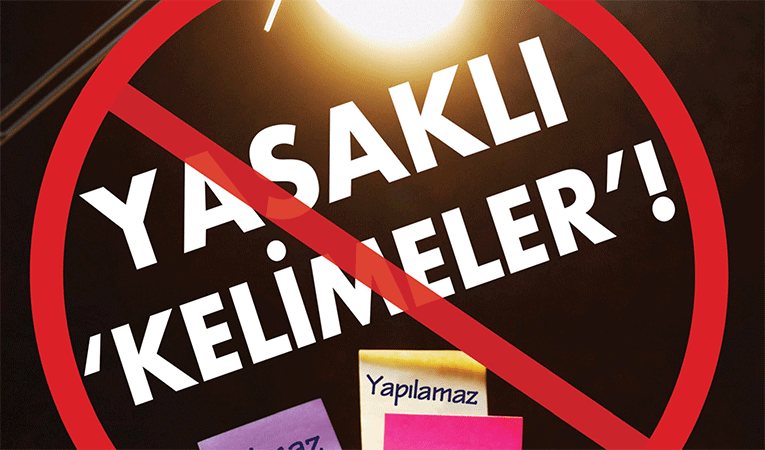 Yasaklı kelimeler!