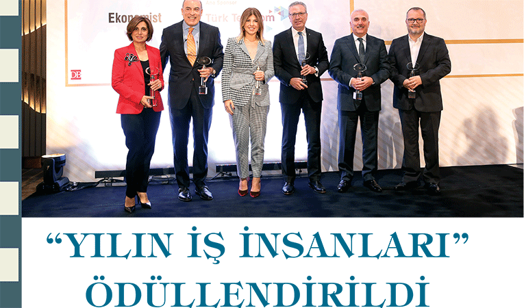 Yılın İş İnsanları Ödüllendirildi