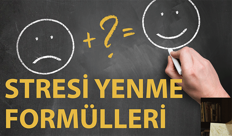 Stresi yenme formülleri