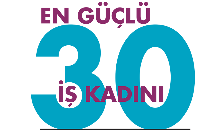 En güçlü 30 iş kadını