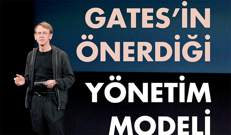 Gates'in önerdiği yönetim modeli