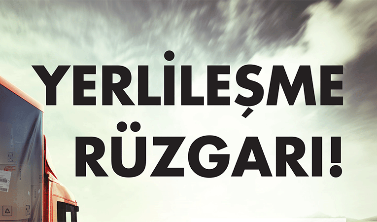 Yerlileşme rüzgarı