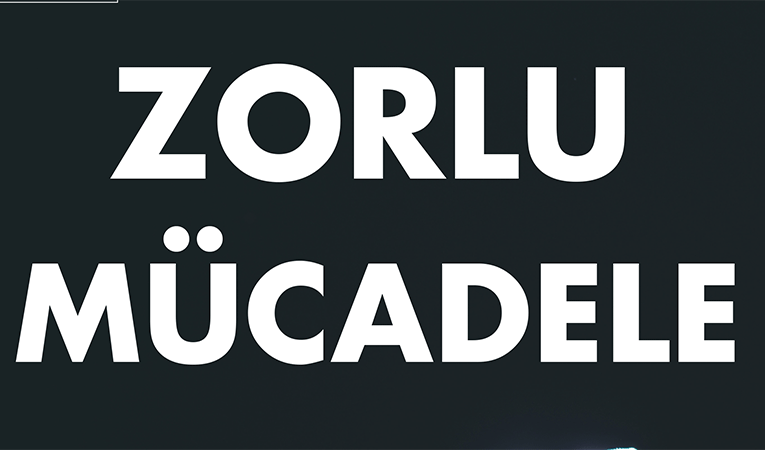 Zorlu mücadele