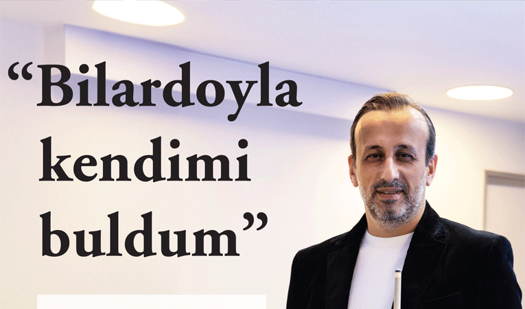 Bilardoyla kendimi buldum