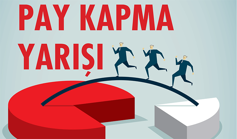 Pay kapma yarışı